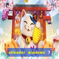 ativador windows 7 32 bits